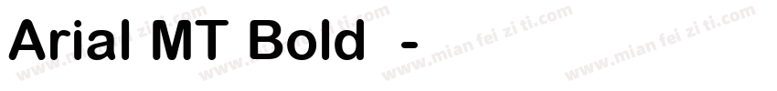Arial MT Bold字体字体转换